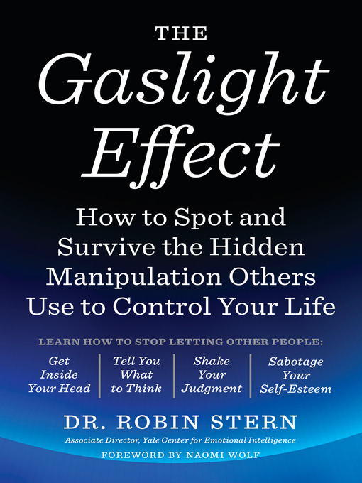 Title details for The Gaslight Effect by Dr. Robin Stern - Available